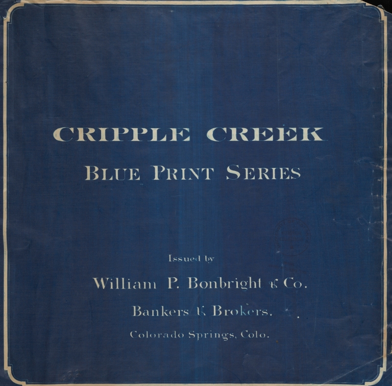 Cripple Creek : blue print series